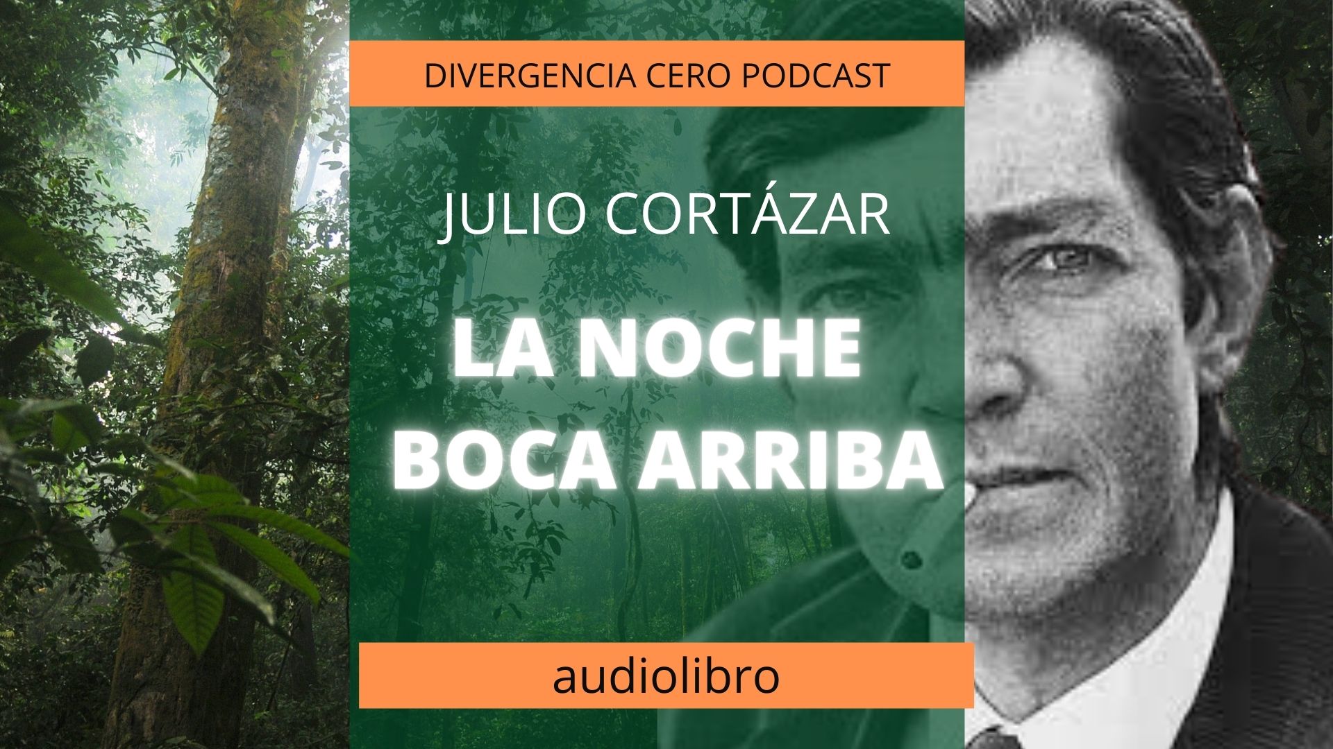 La noche boca arriba, de Julio Cortázar – Audiolibro gratis