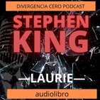 Laurie, de Stephen King – Audiolibro – Gratis – Voz humana
